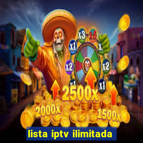 lista iptv ilimitada